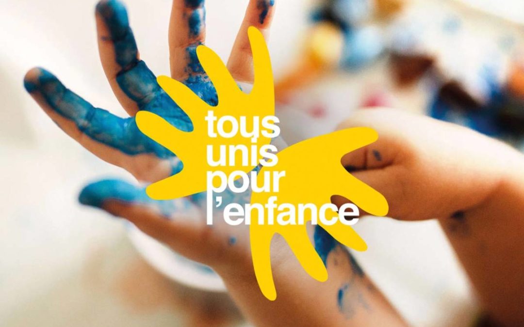 Tous unis pour l’enfance